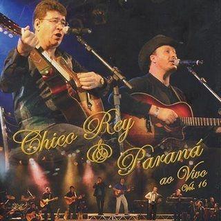 Capa do Álbum " Ao Vivo (Vol.16)", de Chico Rey e Paraná