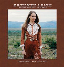 Album cover of "Obsessed With The West" by Brennen Leigh