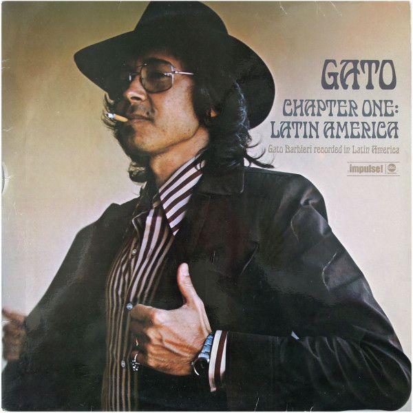 Portada de Álbum "Chapter One: Latin America", de Gato Barbieri