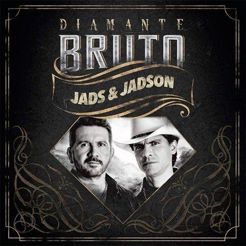 Capa do Álbum "Diamante Bruto", de Jads e Jadson