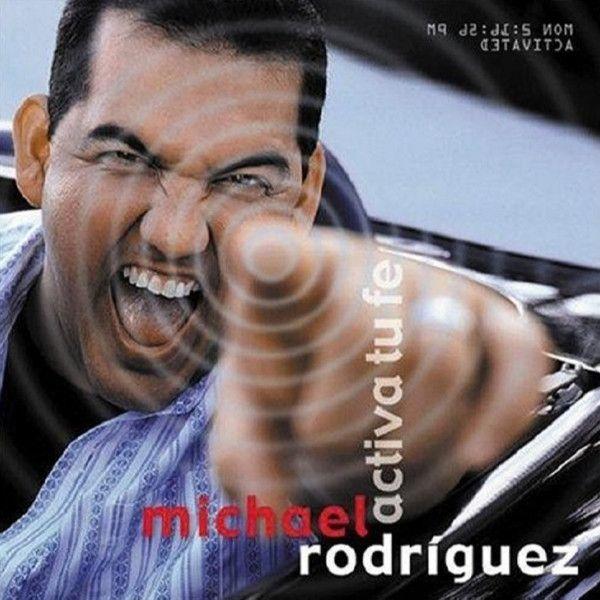 Portada de Álbum "Activa Tu Fe", de Michael Rodriguez
