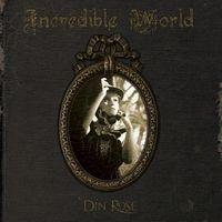 Portada de Álbum "Incredible World", de Din Rose