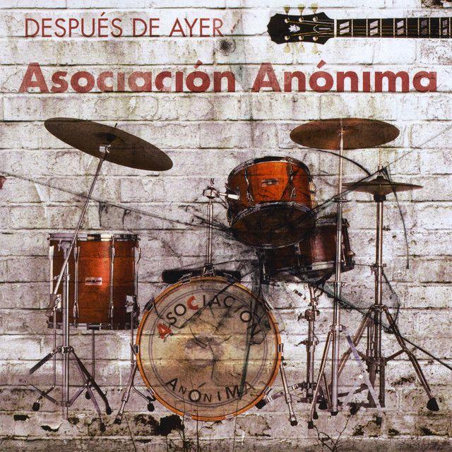 Portada de Álbum "Después de Ayer", de Asociación Anónima
