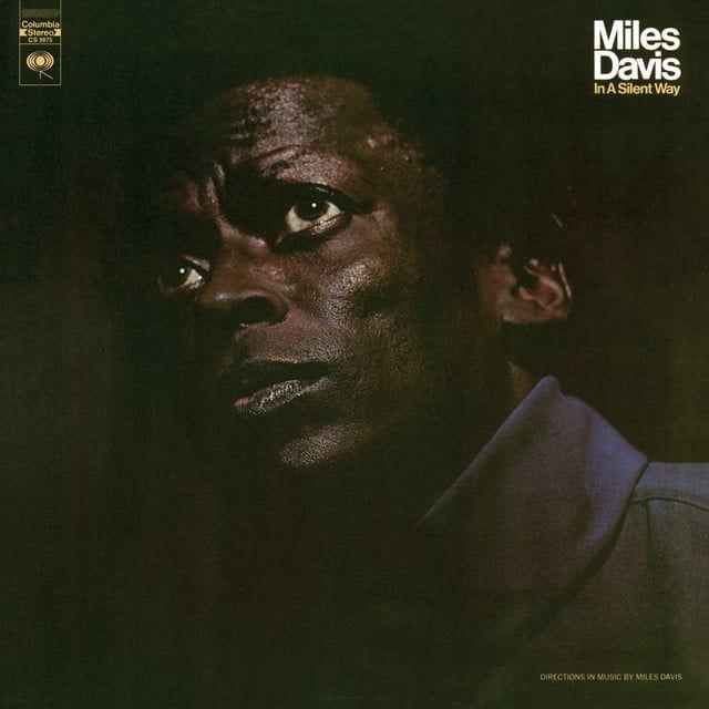 Album cover of "In A Silent Way" by Miles Davis
