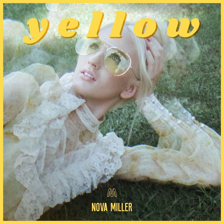 Portada de Sencillo/EP "Yellow", de Nova Miller