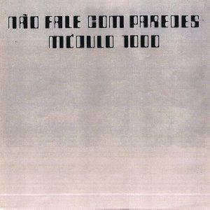 Capa do Álbum "Não Fale Com Paredes", de Módulo 1000