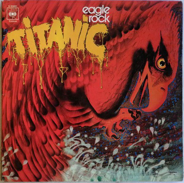 Portada de Álbum "Eagle Rock", de Titanic
