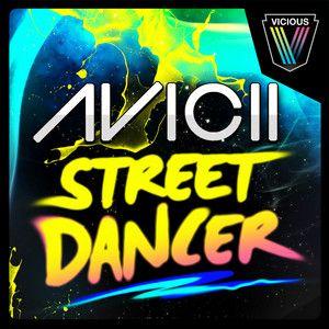Portada del álbum "Street Dancer", de Avicii