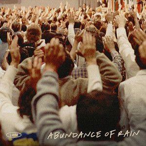 Portada de Sencillo/EP "Abundance Of Rain", de Lakewood Music