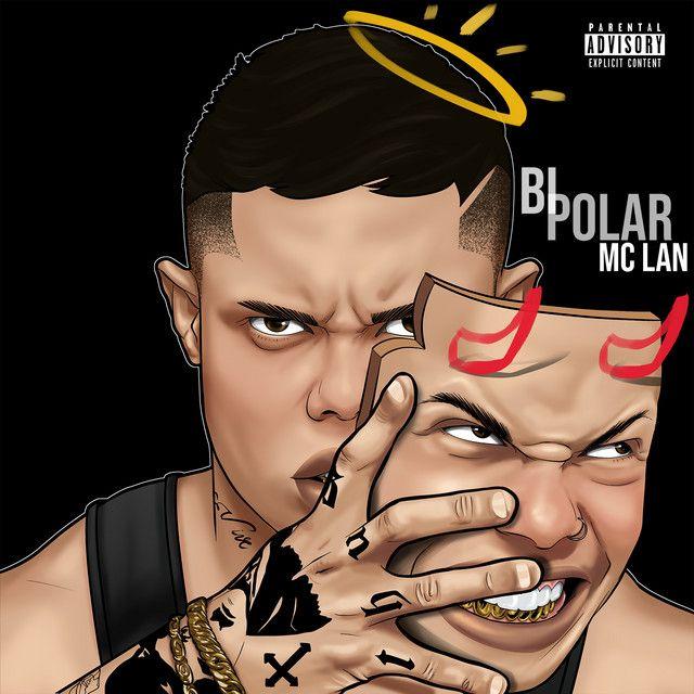 Album cover of "Bipolar" by MC Lan
