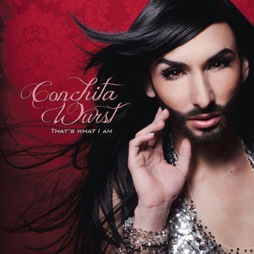 Portada de Sencillo/EP " That's What I Am", de Conchita Wurst