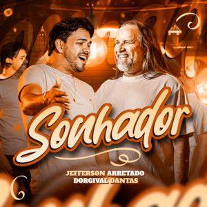 Portada de Sencillo/EP "Sonhador", de Jefferson Arretado