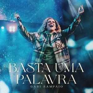 Portada de Álbum "Basta Uma Palavra", de Gabi Sampaio