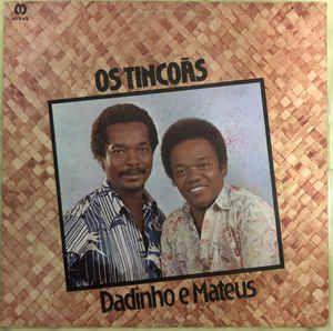 Album cover of "Os Tincoãs - Dadinho e Mateus" by Os Tincoãs