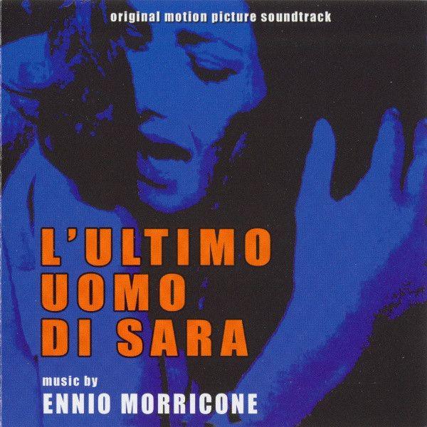 Capa do álbum "L'ultimo Uomo Di Sara", de Ennio Morricone