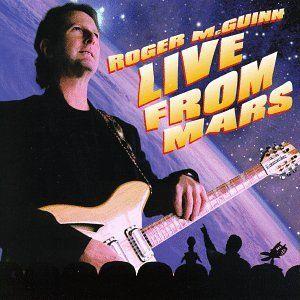 Portada de Álbum "Live From Mars", de Roger McGuinn