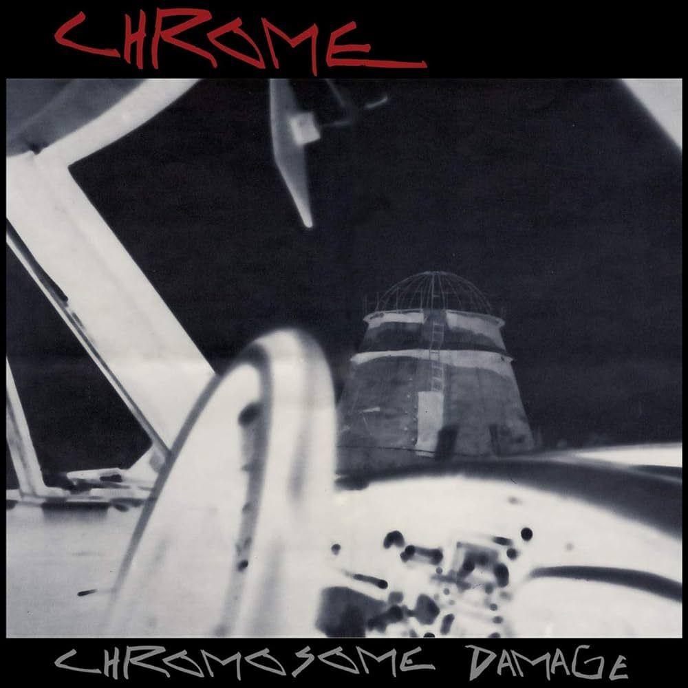 Portada de Álbum "Chromosome Damage", de Chrome