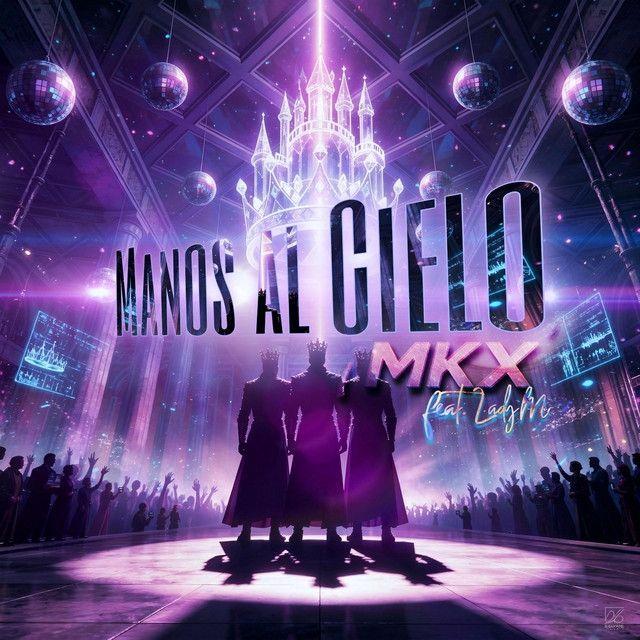 Portada del álbum "Manos al Cielo", de PROJECTMKX