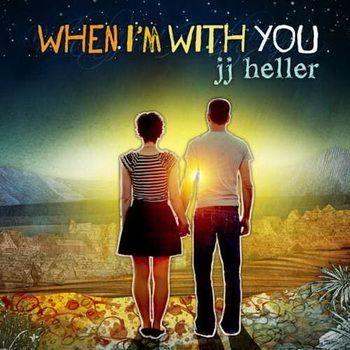 Portada de Álbum "When I'm With You", de JJ Heller