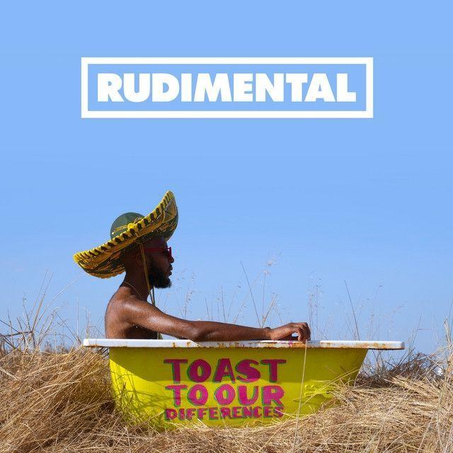 Portada de Álbum "Toast To Our Differences (Deluxe)", de Rudimental