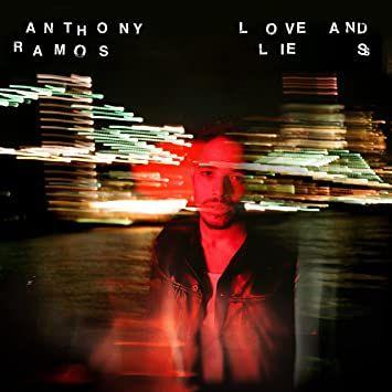 Capa do Álbum "Loves And Lies", de Anthony Ramos