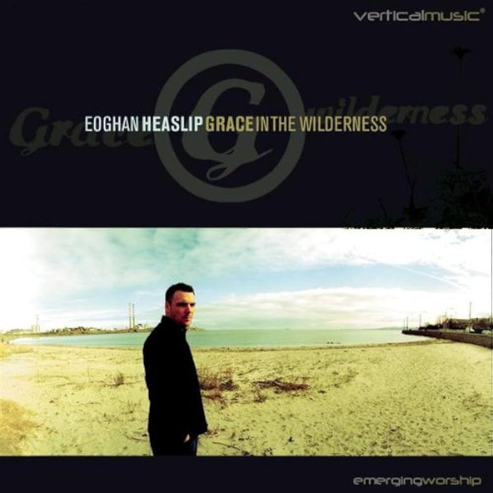 Portada de Álbum "Grace In The Wilderness", de Eoghan Heaslip