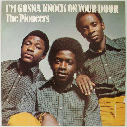 Portada de Álbum "I'm Gonna Knock On Your Door", de The Pioneers
