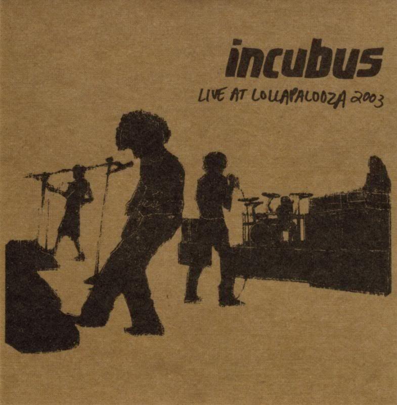 Portada de Álbum " Live at Lollapalooza", de Incubus