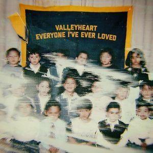 Portada de Álbum "Everyone I've Ever Loved", de Valleyheart