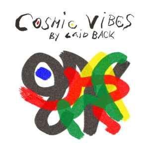 Capa do Álbum "Cosmic Vibes", de Laid Back