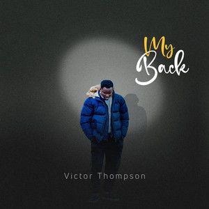 Portada de Sencillo/EP "My Back", de Victor Thompson