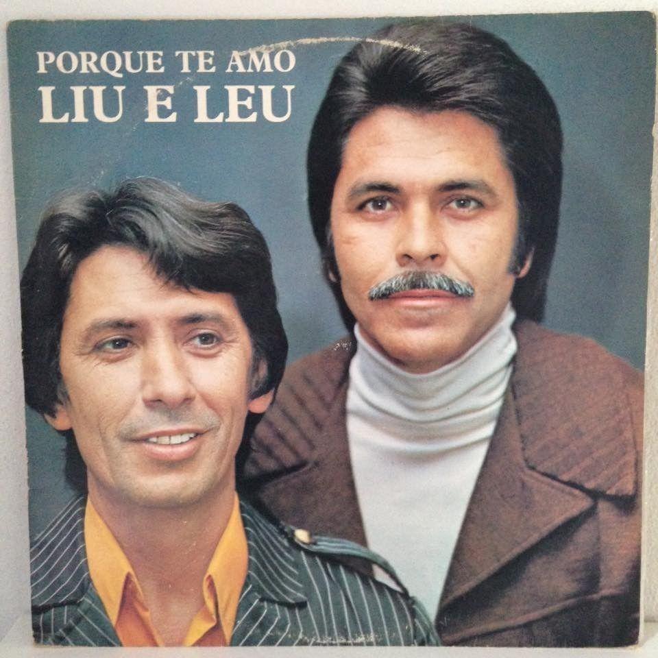 Portada de Álbum "Porque Te Amo", de Liu e Léu