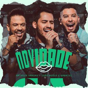 Portada de Sencillo/EP "Novidade (Ao Vivo)", de Matheus Vargas