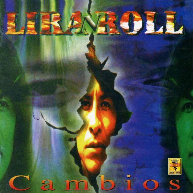 Portada de Álbum "Cambios ", de Liran'Roll