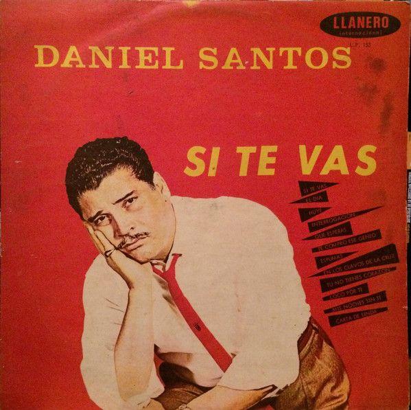 Portada del álbum "Si Te Vas", de Daniel Santos