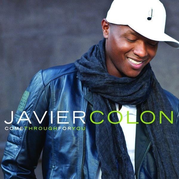 Capa do Álbum "Come Through for You", de Javier Colon