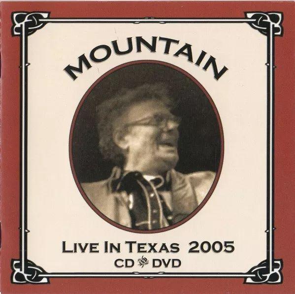 Portada del álbum "Live In Texas 2005", de Mountain
