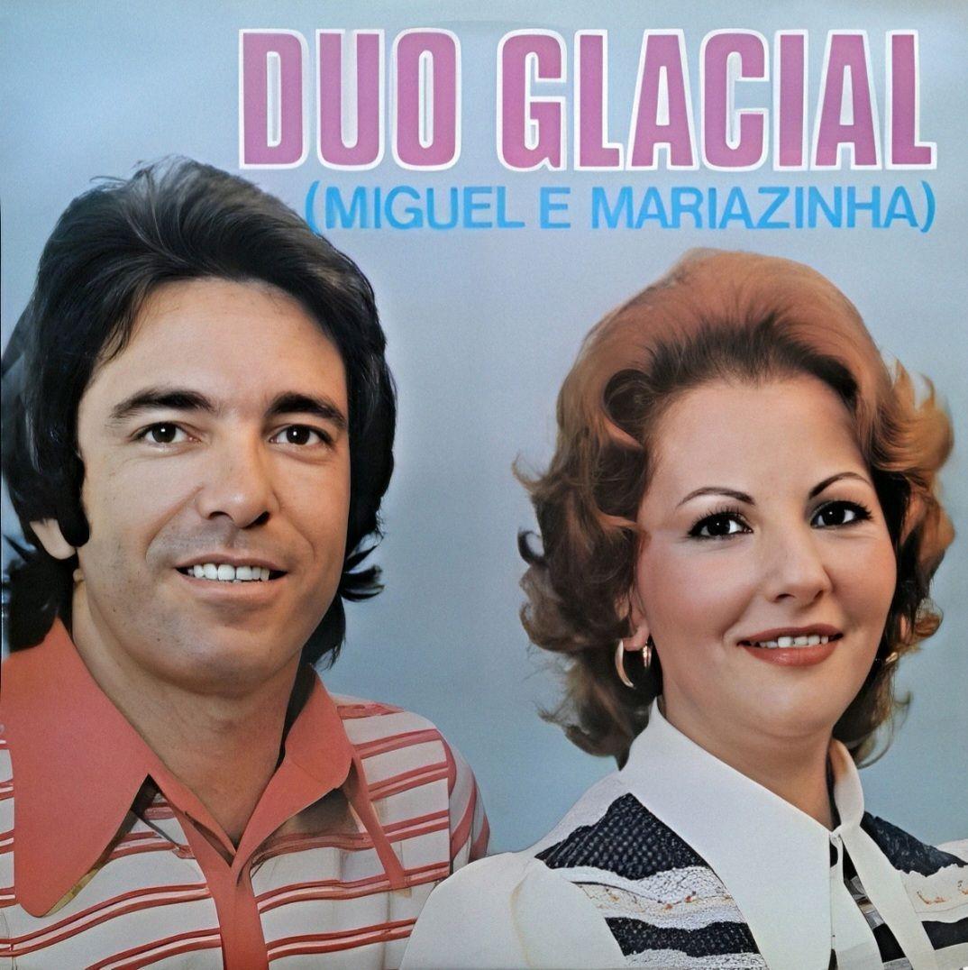 Portada de Álbum "Miguel e Mariazinha", de Duo Glacial