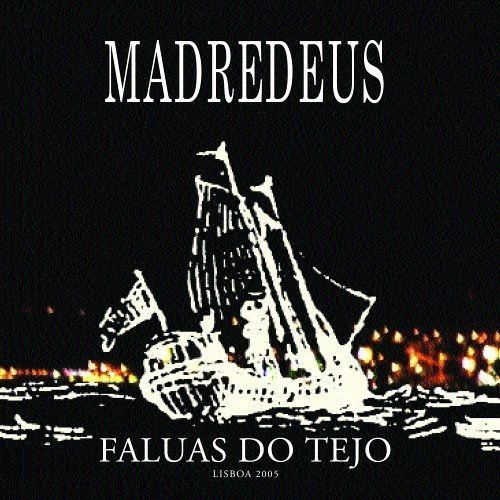 Portada de Álbum "Faluas Do Tejo: Lisboa 2004", de Madredeus