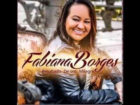 Capa do Álbum "Resultado De Um Milagre", de Fabiana Borges