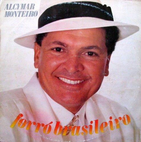 Album cover of "Forró Brasileiro" by Alcymar Monteiro