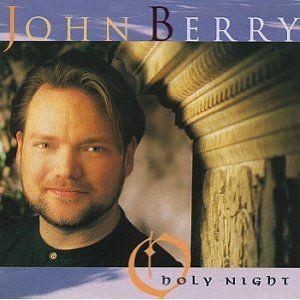 Portada de Álbum "O Holy Night", de John Berry