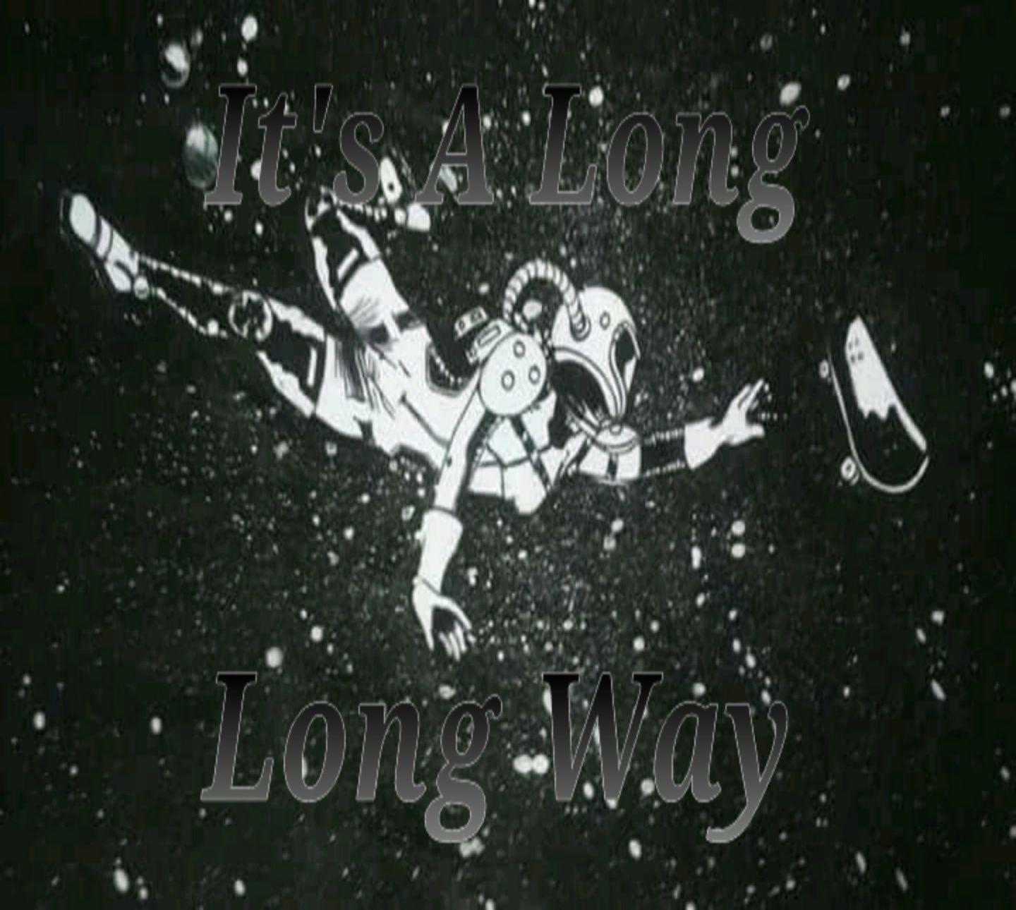 Album cover of "It's A Long, Long Way" by Alice The Mothership