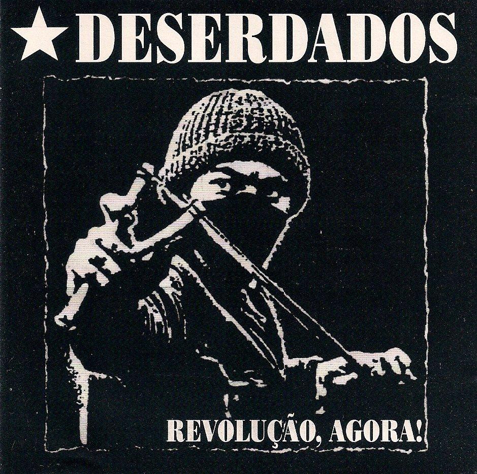Capa do Álbum "Revolução, Agora!", de Deserdados