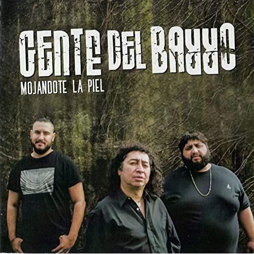 Portada de Álbum "Mojandote La Piel", de Gente Del Barro