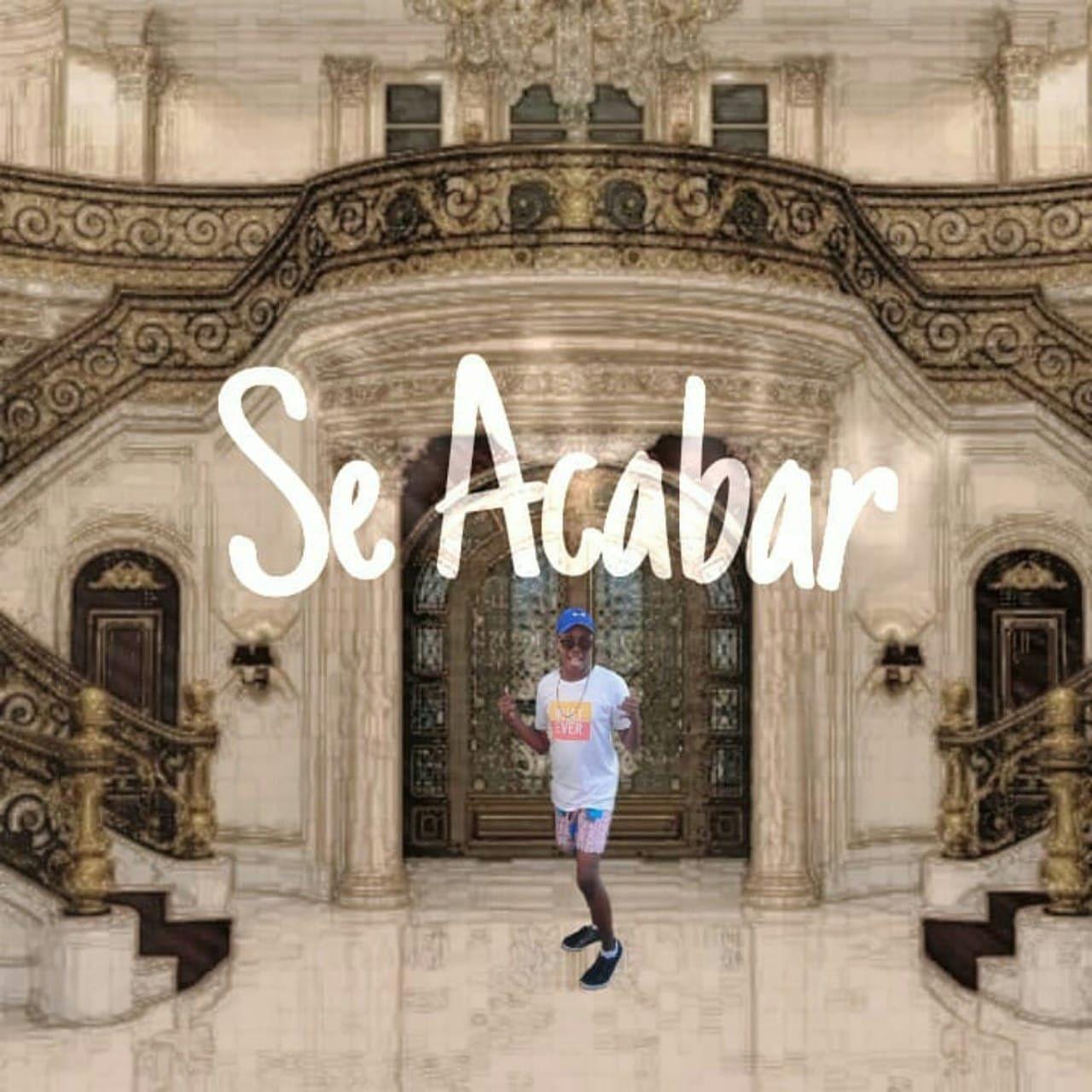 Portada de Sencillo/EP "Se Acabar", de Mc Zieel