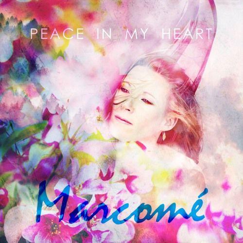 Portada de Sencillo/EP "Peace in My Heart", de Marcomé