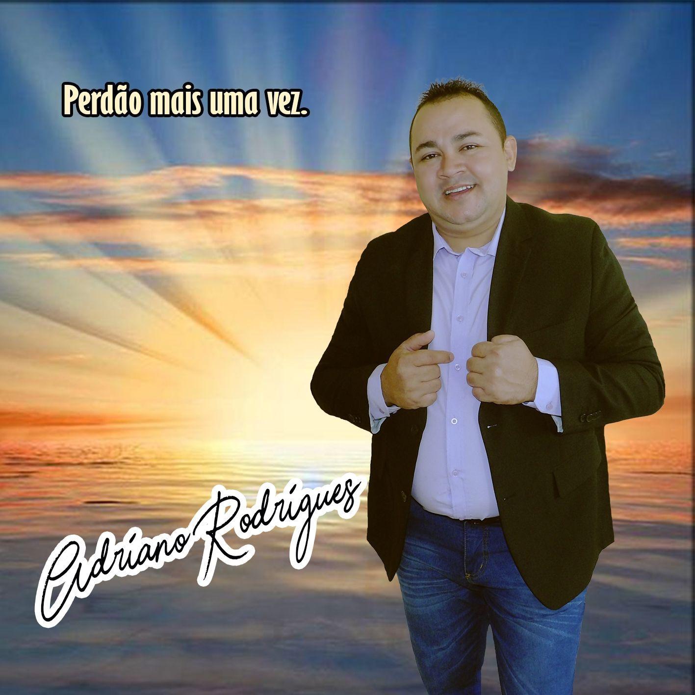 Portada de Sencillo/EP "Perdão Mais Uma Vez", de Adriano Rodrigues