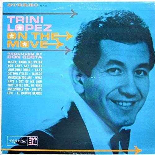 Capa do álbum "On The Move", de Trini Lopez