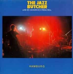 Capa do Álbum "Hamburg", de Jazz Butcher